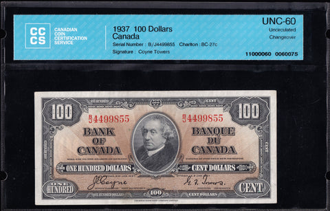 1937 Bank of Canada $100 Certified CCCS UNC60 (BC-27c)
