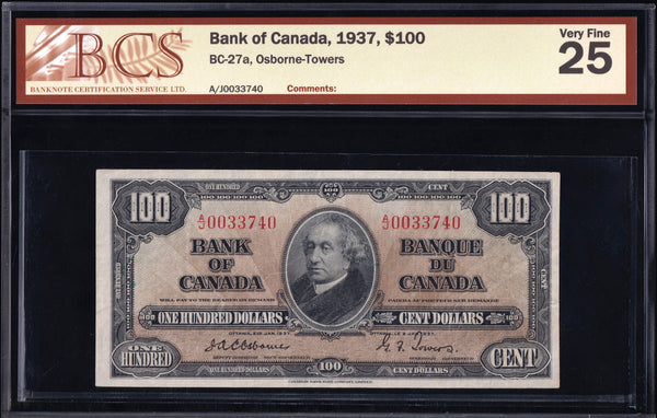 1937 Bank of Canada $100 "Osborne - Towers" certified BCS VF-25 (BC-26a)
