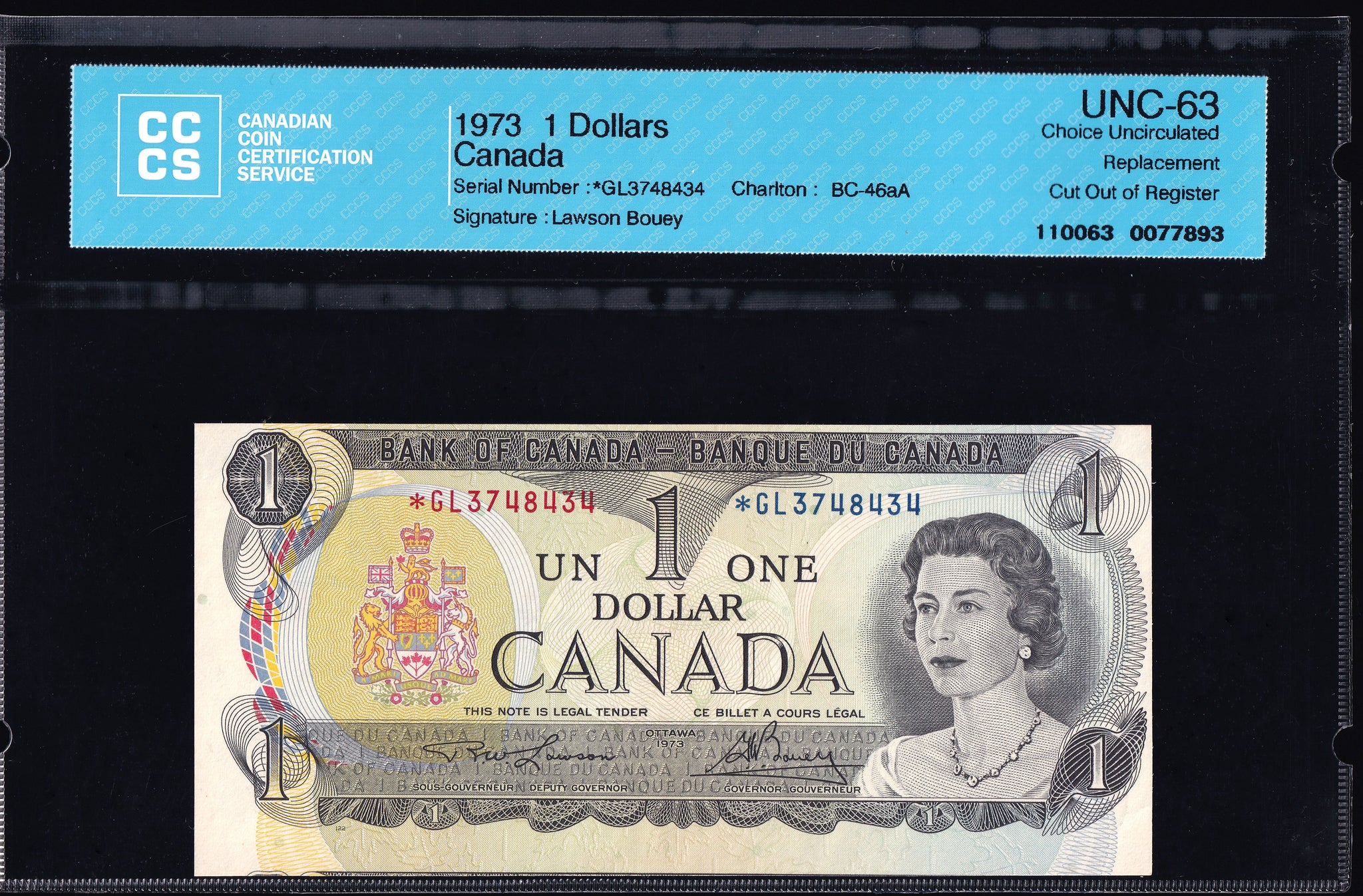 1973 Bank of Canada $1 "Replacement Error" CCCS Choice UNC63 (BC-46aA)