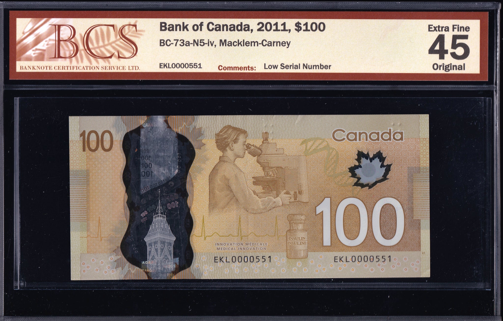 2011 Bank of Canada $100 "Low 0000551" BCS EF-45 Original (BC-73a -N5)