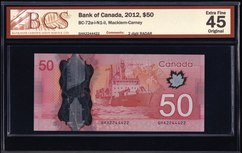 2012 Bank of Canada $50 "Radar 2 Digit " in BCS EF45 Original (BC-72a-i N1)