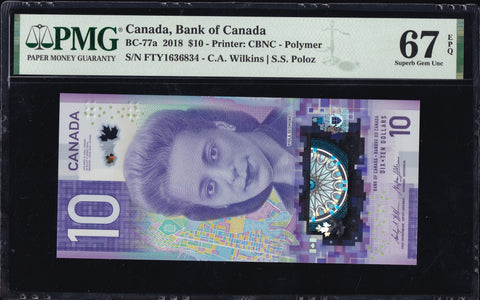 2018 Bank of Canada $10 "Vertical" Certified PMG GEM UNC-67 EPQ (BC-77a)