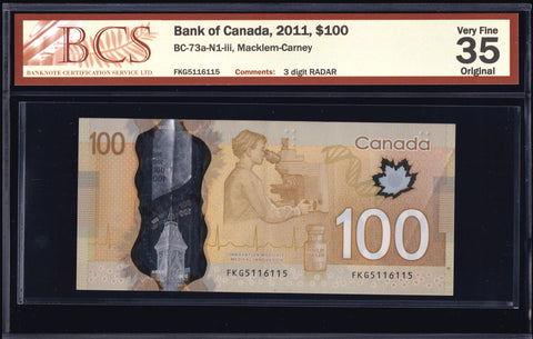 2011 Bank of Canada $100 Radar "5116115" BCS VF35 Original (BC-73a - N1 )