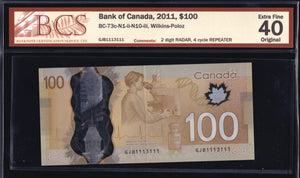 2011 Bank of Canada $100 "Radar & Repeater" BCS EF-40 Original (BC-73c -N1 - N10)