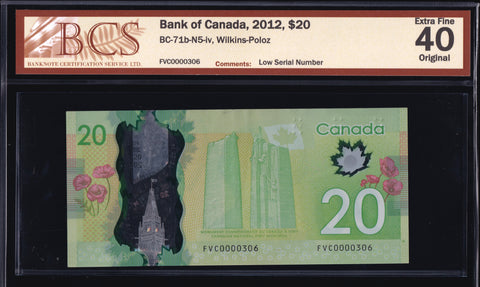 2012 Bank of Canada $20 Low Serial "306" BCS EF40 Original (BC-71b - N5)
