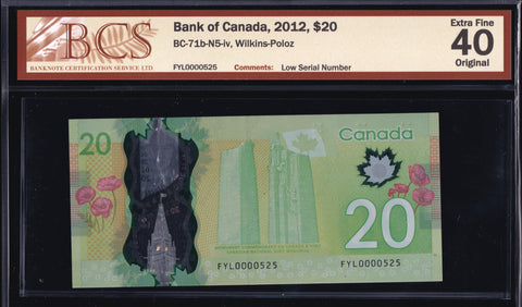 2012 Bank of Canada $20 Low Serial "525" BCS EF40 Original (BC-71b - N5)